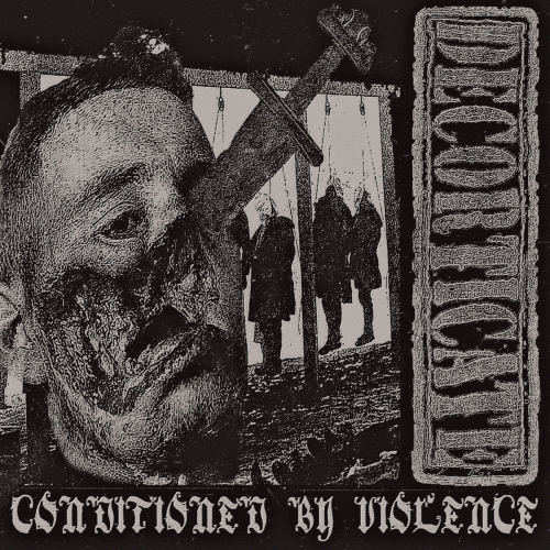 Conditioned by Violence
